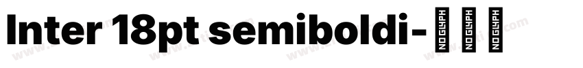 Inter 18pt semiboldi字体转换